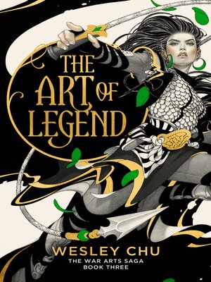 cover image of The War Arts Saga--The Art of Legend